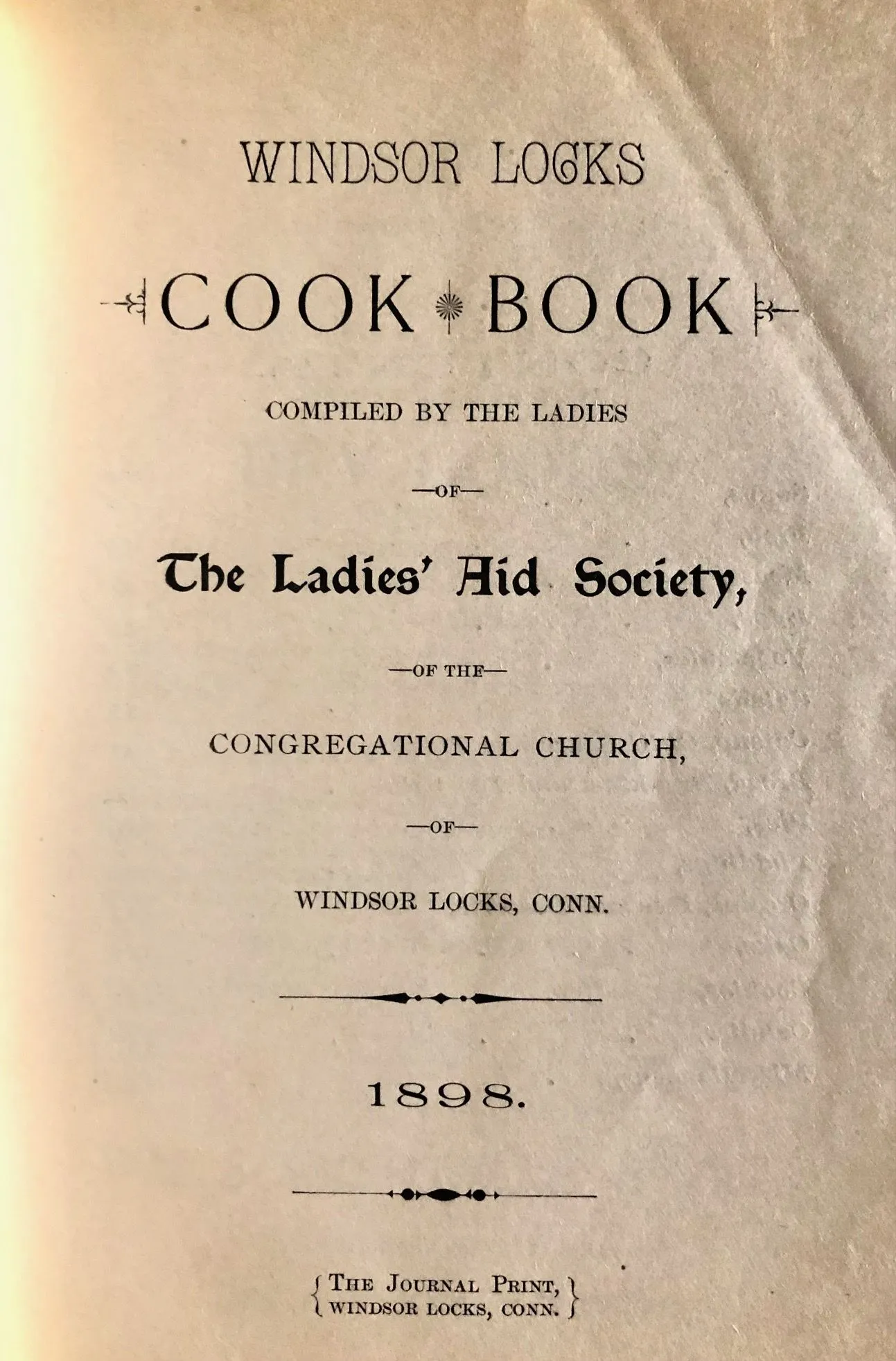 (Connecticut) Ladies' Aid Society of the Congregational Church. Windsor Locks Cook Book