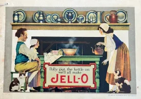 (Jell-O) Polly Put the Kettle on We'll All Make Jell-O.
