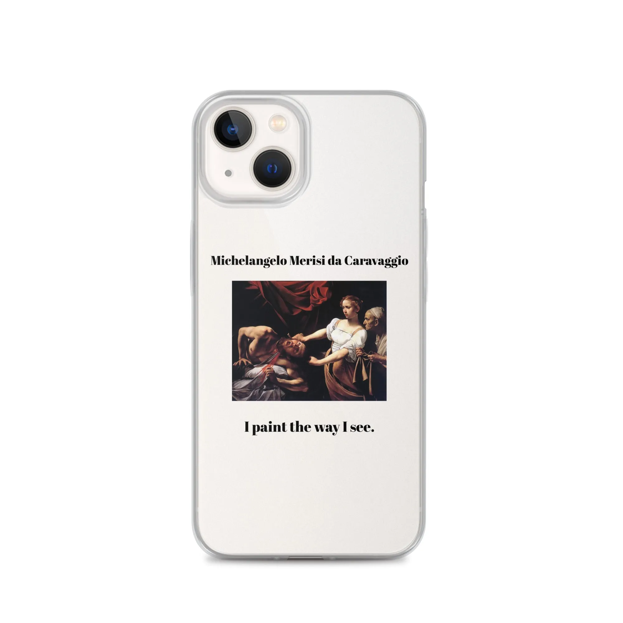 Michelangelo Merisi da Caravaggio Judith Beheading Holofernes Clear iPhone® Case