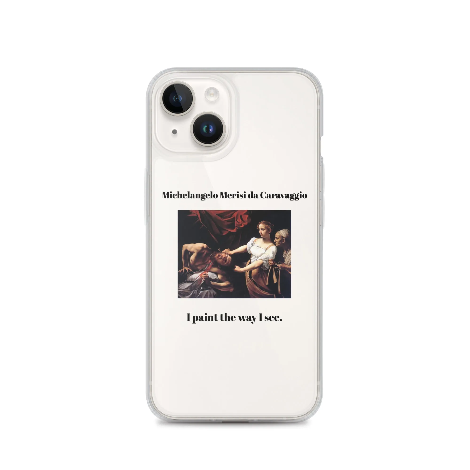 Michelangelo Merisi da Caravaggio Judith Beheading Holofernes Clear iPhone® Case