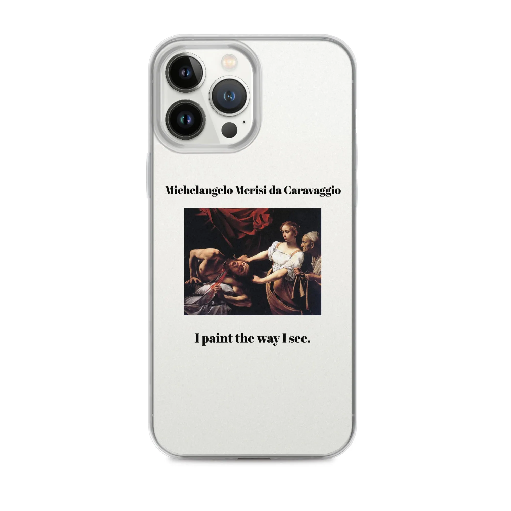 Michelangelo Merisi da Caravaggio Judith Beheading Holofernes Clear iPhone® Case