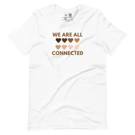 We Are All Connected Classic Tee
